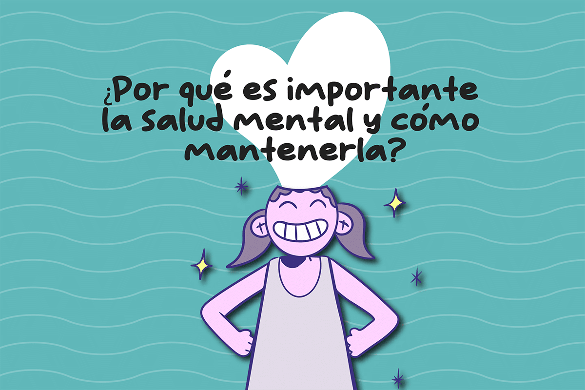 ¿qué Es La Salud Mental Y Por Qué Es Importante Para Tu Bienestar Te Bucamos A Tiemk 0140